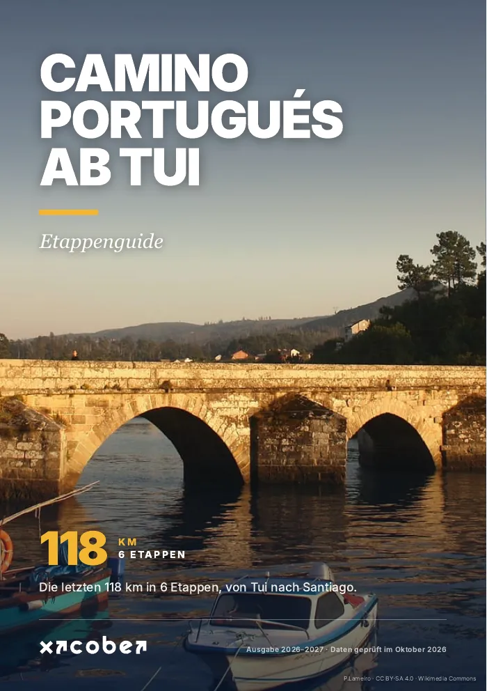 Camino Portugués ab Tui: Etappenguide